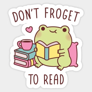 Cute Frog Reading A Book Dont Froget To Read Pun Sticker